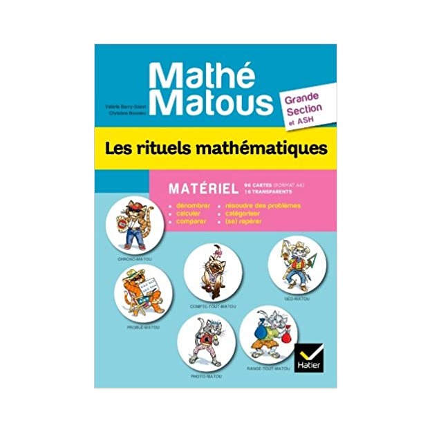 MATHE-MATOUS GS ET ASH 2012 LES RITUELS MATHEMATIQUES MATERIEL BROCHE