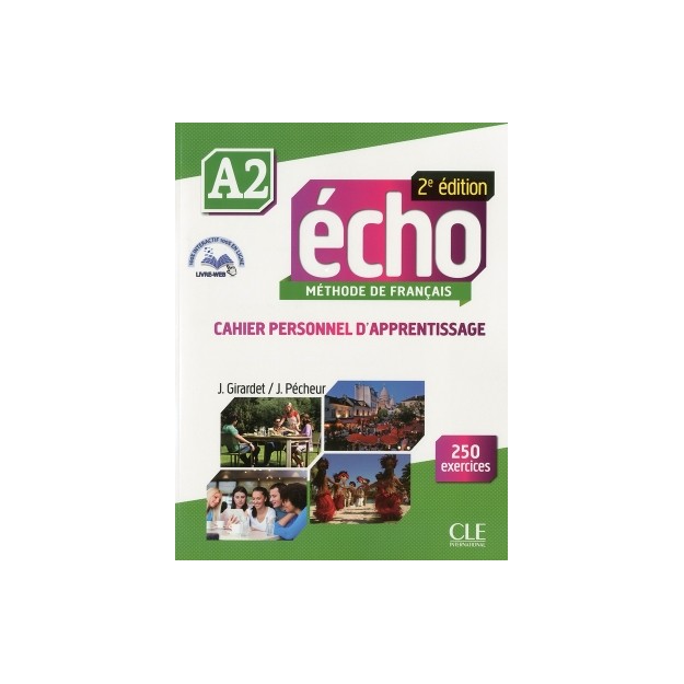 ECHO A2 CAHIER (+ LIVRE WEB + AUDIO CD) 2ND ED