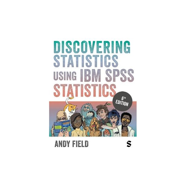 DISCOVERING STATISTICS USING IBM SPSS STATISTICS PB