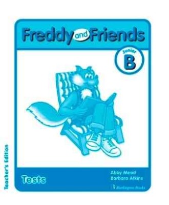 FREDDY   FRIENDS JUNIOR B TCHRS TEST
