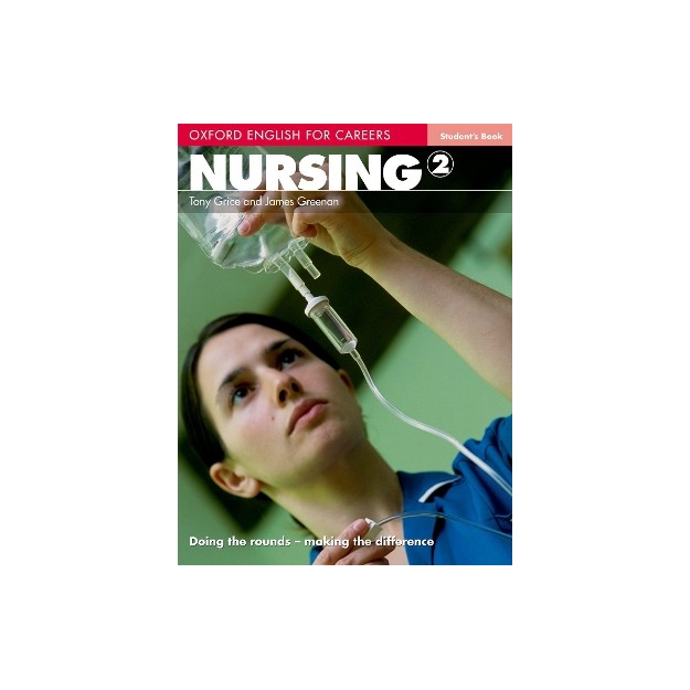 OXFORD ENGLISH FOR CAREERS : NURSING 2