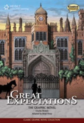 CLASSICAL COMICS : GREAT EXPECTATIONS THE ELT GRAPHIC NOVEL