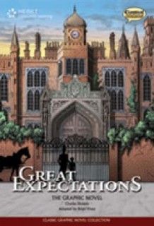 CLASSICAL COMICS : GREAT EXPECTATIONS THE ELT GRAPHIC NOVEL
