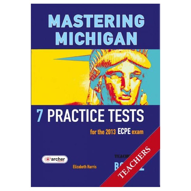 MASTERING MICHIGAN 2 ECPE PRACTICE TESTS TCHRS 2013