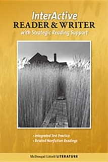 MC DOUGAL LITTELL MCDOUGAL LITTELL LITERATURE THE INTERACTIVE READER AND WRITER WITHSTRATEGIC READING SUPPORT W/ADDED VALUE AMER