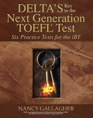 DELTAS KEY TO THE NEXT GENERATION TOEFL PRACTICE TESTS CD CLASS (6) IBT