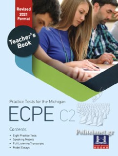PRACTICE TESTS FOR THE MICHIGAN ECPE C2 TCHRS REVISED 2021 FORMAT