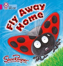 COLLINS BIG CAT : FLY AWAY HOME BAND 01B/PINK B PB