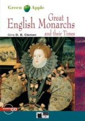 GA 2: GREAT ENGLISH MONARCHS AND THEIR TIMES (+ CD)