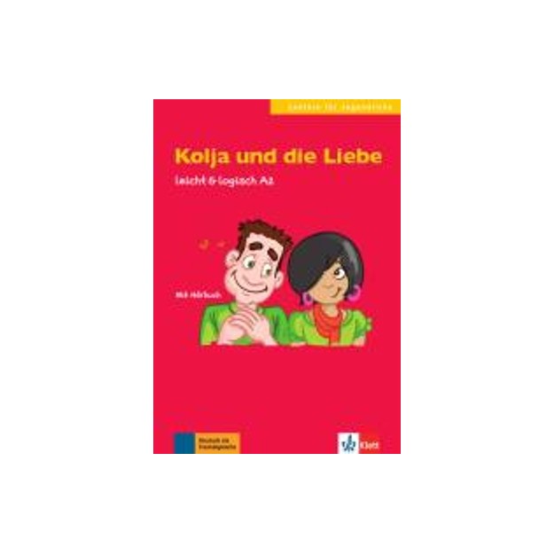 LFU : KOLJA UND DIE LIEBE (+ CD)