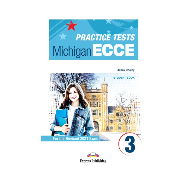 NEW PRACTICE TESTS 3 ECCE SB (+ DIGIBOOKS APP) FOR THE REVISED 2021 EXAM