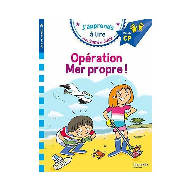 JAPPRENDS A LIRE AVEC SAMI ET JULIE 3: OPERATION MER PROPRE
