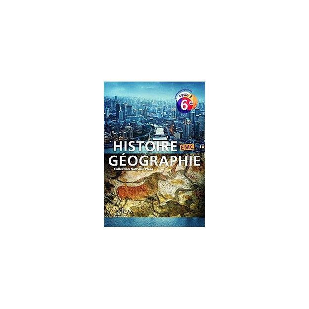HISTOIRE - GEOGRAPHIE EMC CYCLE 3 / 6EME METHODE