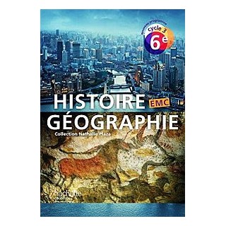HISTOIRE - GEOGRAPHIE EMC CYCLE 3 / 6EME METHODE