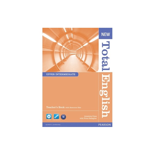 NEW TOTAL ENGLISH UPPER-INTERMEDIATE TCHRS (+ TCHRS RESOURCES CD-ROM)