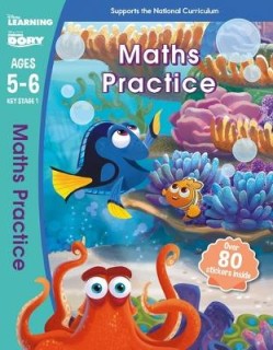 DISNEY LEARNING : FINDING DORY : MATHS PRACTICE AGES 5-6 PB