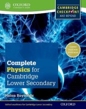 COMPLETE PHYSICS FOR CAMBRIDGE SECONDARY 1 STUDENT BOOK: FOR CAMBRIDGE CHECKPOINT AND BEYOND (CHECKP PB