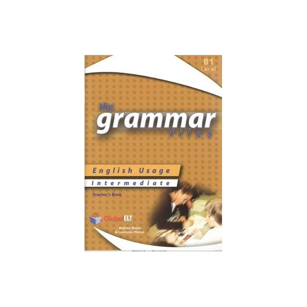 GRAMMAR FILES B1 TCHRS