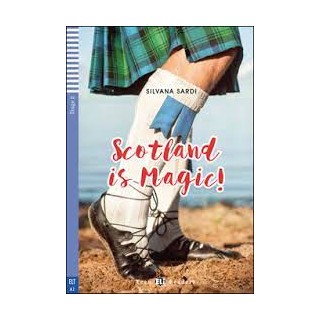 TEEN ELI READERS 2: SCOTLAND IS MAGIC ! (+ DOWNLOADABLE MULTIMEDIA)