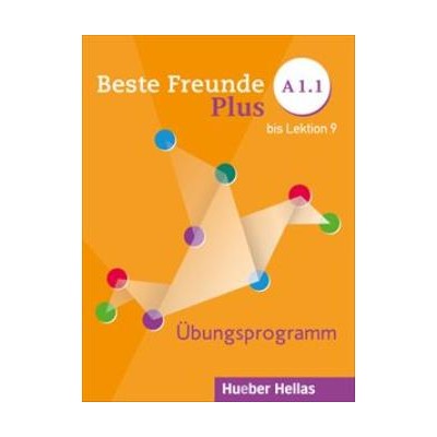 BESTE FREUNDE PLUS A1.1 UBUNGSPROGRAMM