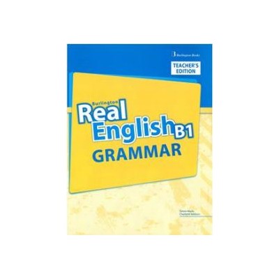 REAL ENGLISH B1 TCHRS GRAMMAR