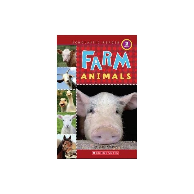 SCHOLASTIC READER LEVEL 2: FARM ANIMALS HC