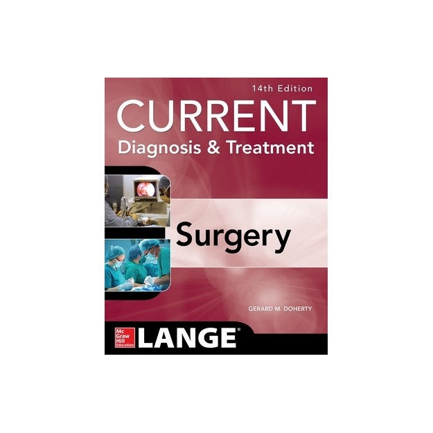 CURRENT DIAGNOSIS AND TREATMENT SURGERY 3RD ED PB