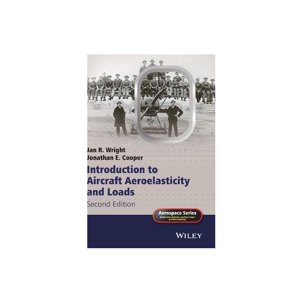 INTRODUCTION TO AIRCRAFT AEROELASTICITY AND LOADS 2ND ED PB