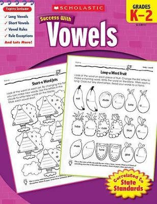 SUCCESS WITH VOWELS (GRADES K-2)