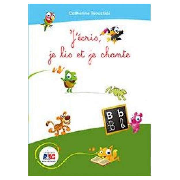 JECRIS,JE LIS ET JE CHANTE