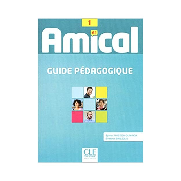 AMICAL 1 GUIDE PEDAGOGIQUE