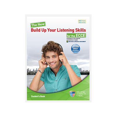 THE NEW BUILD UP YOUR LISTENING SKILLS ECCE REVISED 2021 FORMAT SB
