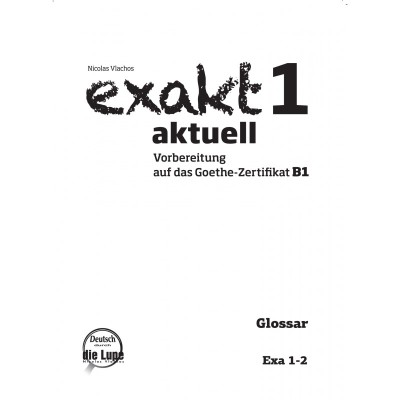 EXAKT AKTUELL 1-2 GLOSSAR LESEN