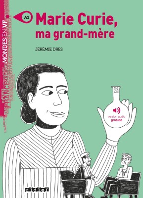 MVF A1 : MARIE CURIE, MA GRAND-MERE ( + MP3 PACK)