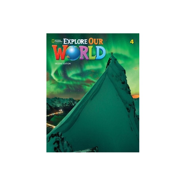 EXPLORE OUR WORLD 4 SB (+ ONLINE PRACTICE) 2ND ED