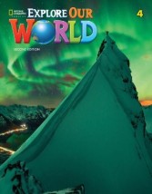 EXPLORE OUR WORLD 4 SB (+ ONLINE PRACTICE) 2ND ED