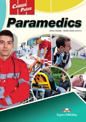 CAREER PATHS PARAMEDICS SB PACK ( + DIGIBOOK APP.)