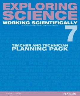 EXPLORING SCIENCE 7 WORKING SCIENTIFICALLY - TEACHER   TECHNICIAN PLANNING PACK