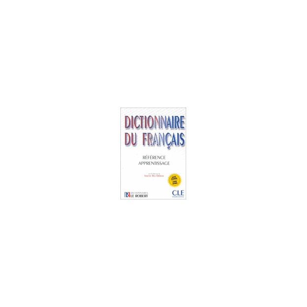 DICTIONNAIRE DU FRANCAIS (LE ROBERT   CLE INTERNATIONAL) FL