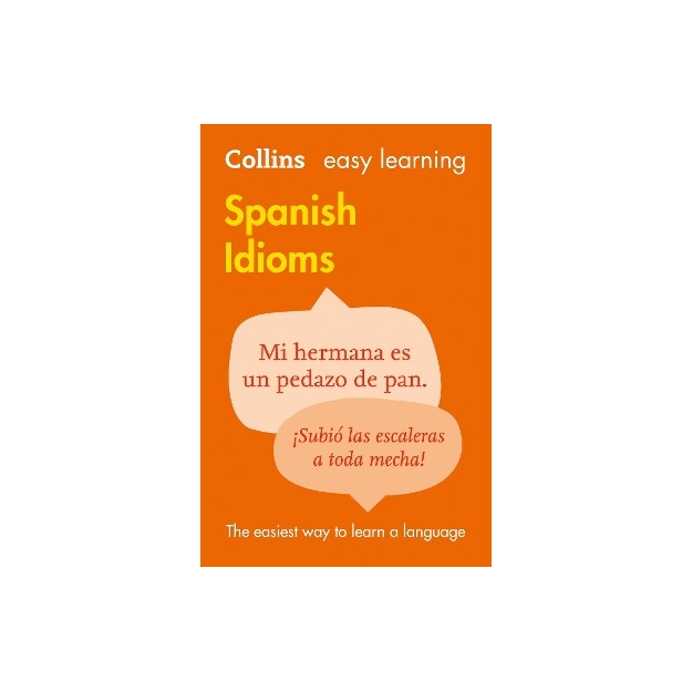 COLLINS EASY LEARNING : SPANISH IDIOMS PB