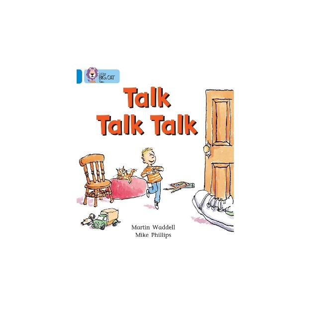 COLLINS BIG CAT : TALK TALK TALK BAND 04/BLUE PB
