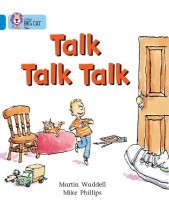 COLLINS BIG CAT : TALK TALK TALK BAND 04/BLUE PB