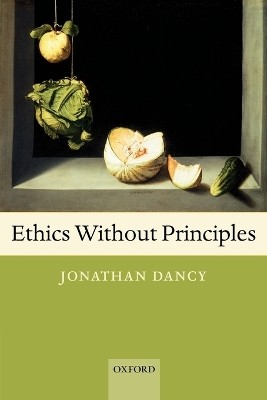 ETHICS WITHOUT PRINCIPLES