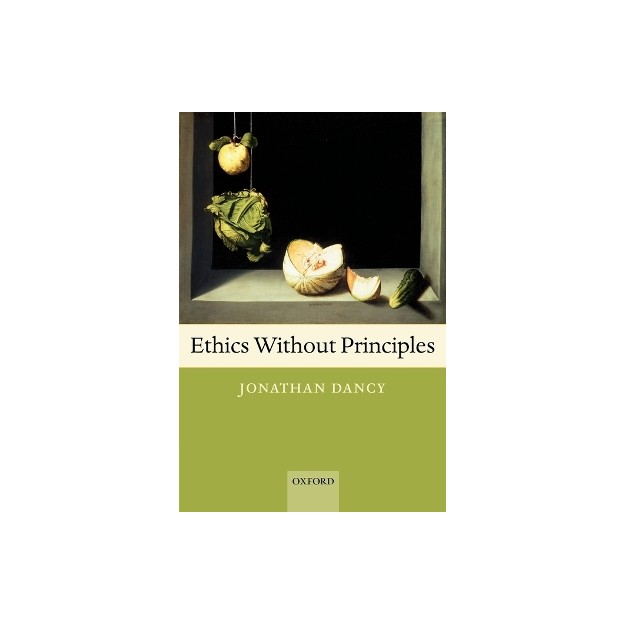 ETHICS WITHOUT PRINCIPLES