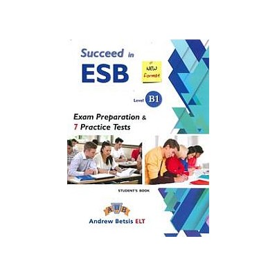 SUCCEED IN ESB B1 PRACTICE TESTS SB 2017