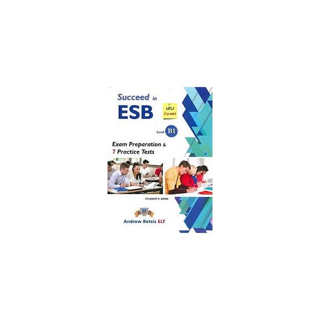 SUCCEED IN ESB B1 PRACTICE TESTS SB 2017