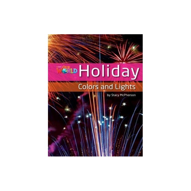 OUR WORLD 3: HOLIDAY COLORS AND LIGHTS - AME