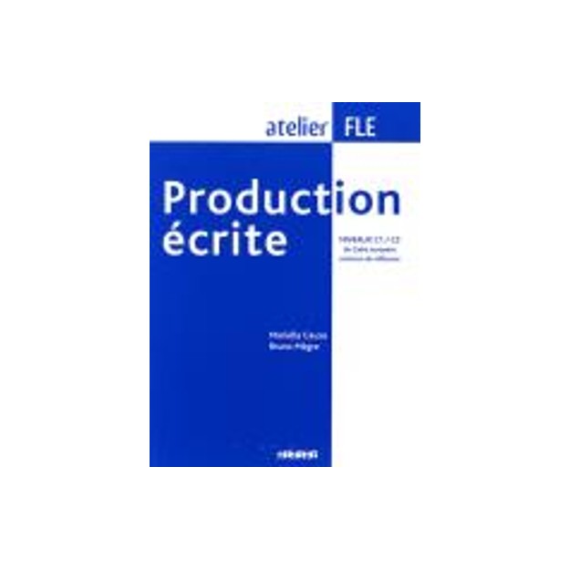 PRODUCTION ECRITE C1 + C2