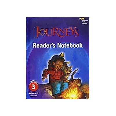 JOURNEYS READERS NOTEBOOK VOLUME 1 GRADE 3 - 2017