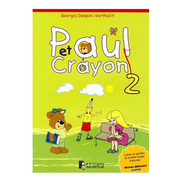 PAUL ET CRAYON CAHIER DECRITURE 2
